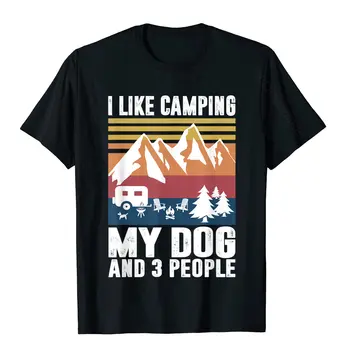Man patinka stovyklauti mano šuo ir trys žmonės juokingi stovyklautojai marškinėliai marškinėliai Hip Hop Casual Cotton Vyriški geriausi marškinėliai Spausdinti