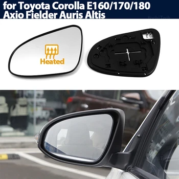 kairės ir dešinės pusės šildomas šoninis veidrodėlis Stiklas Plataus kampo galinio vaizdo veidrodis skirtas Toyota Corolla E160 E170 E180 Axio Fielder Auris Altis