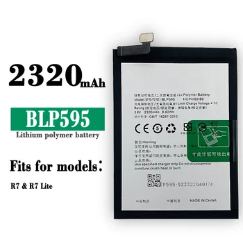 BLP595 Aukštos kokybės pakaitinė baterija OPPO BLP-595 R7 R7T R7C R7 Lite 2320mAh Nauja įmontuota ličio naujausia bateria