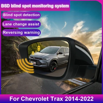 Car BSD BSM BSA Blind Area Spot Warning Drive Mirror Rear Radar Mikrobangų aptikimo sistema, skirta Chevrolet Trax 2014-2022