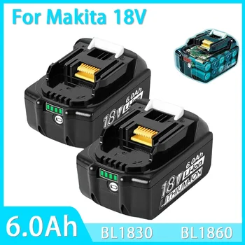 Nauja Makita 18V 6.0Ah ličio jonų baterija, skirta Makita akumuliatoriniam įrankiui BL1830 BL1815 BL1850 Pakeiskite įkraunamą ličio jonų bateriją