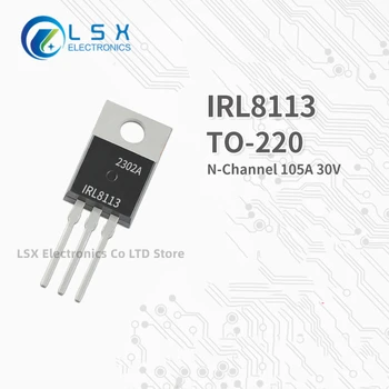 10PCS NAUJAS originalus gamyklinis tiesioginis pardavimas IRL8113 TO-220 N kanalas MOS Lauko efekto tranzistorius 105A 30V